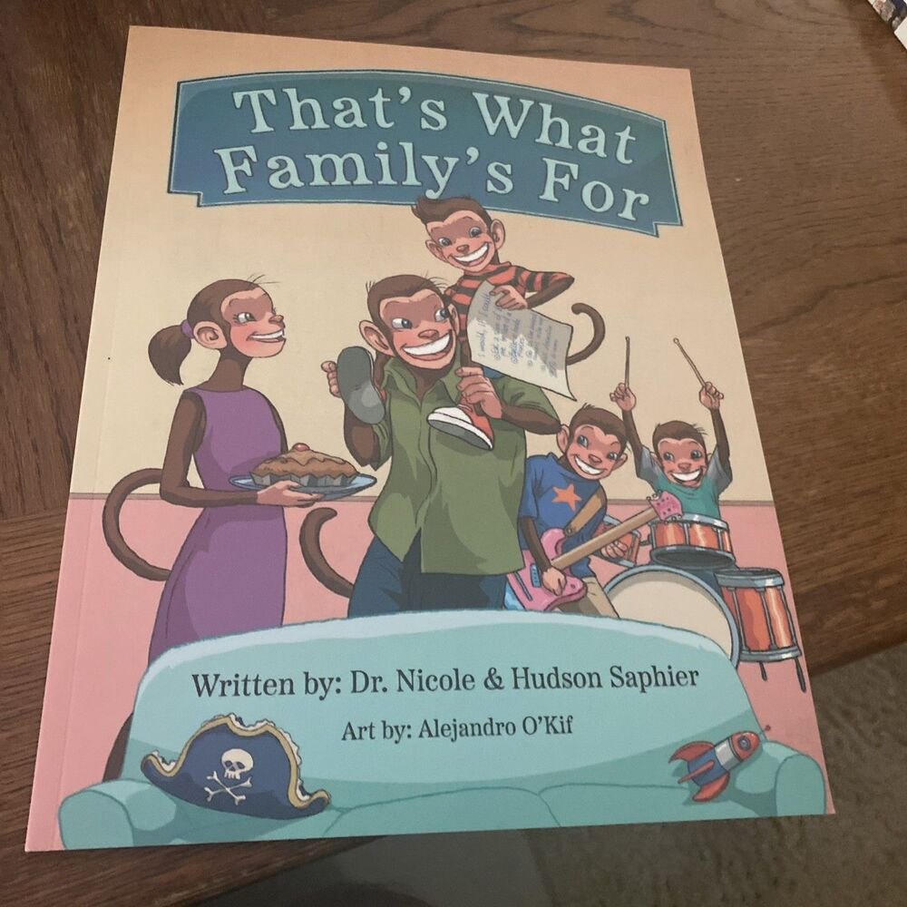 That's What Family's For - Dr Nicole Saphier, 9781955550406, paperback